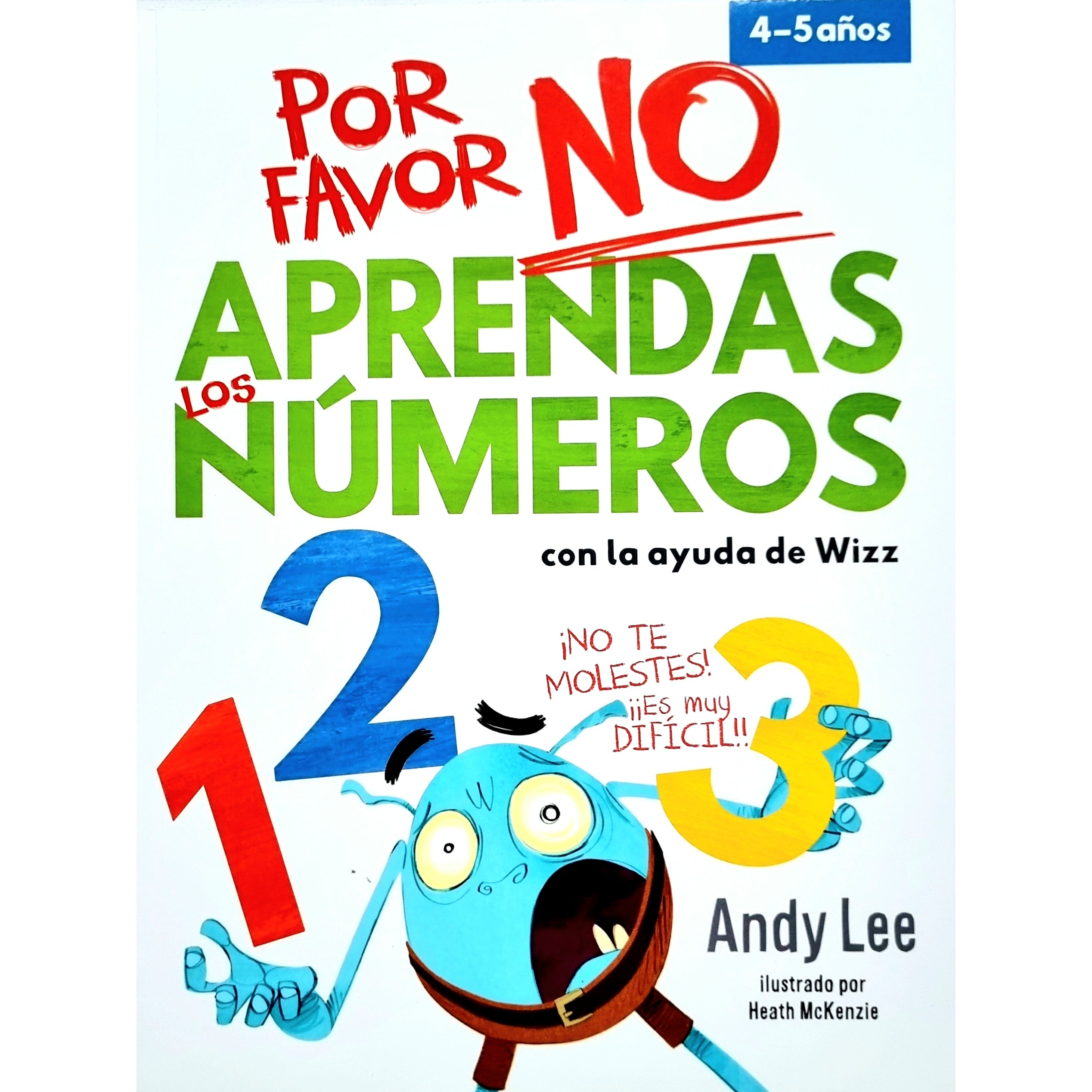 Por favor no aprendas los números con la ayuda de Wizz Por favor no aprendas los números con la ayuda de Wizz